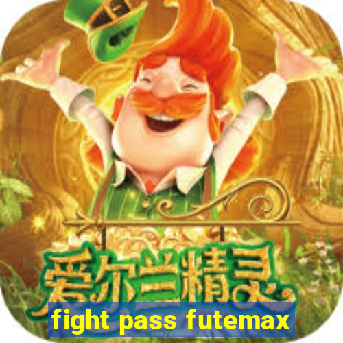 fight pass futemax